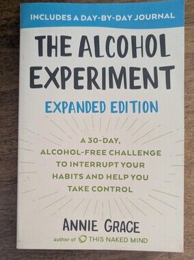 📚 The Alcohol Experiment Expanded Edition Book by Annie Grace